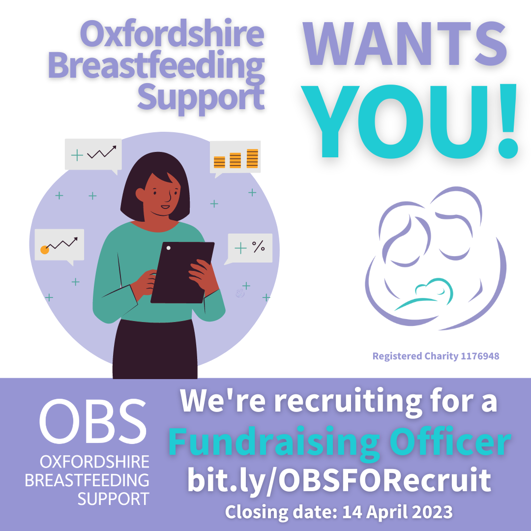 A cartoon person standing with a clipboard surrounded by small charts. Text: Oxfordshire Breastfeeding Support wants you! We’re recruiting for a Fundraising Officer. Closing date: 14 April 2023