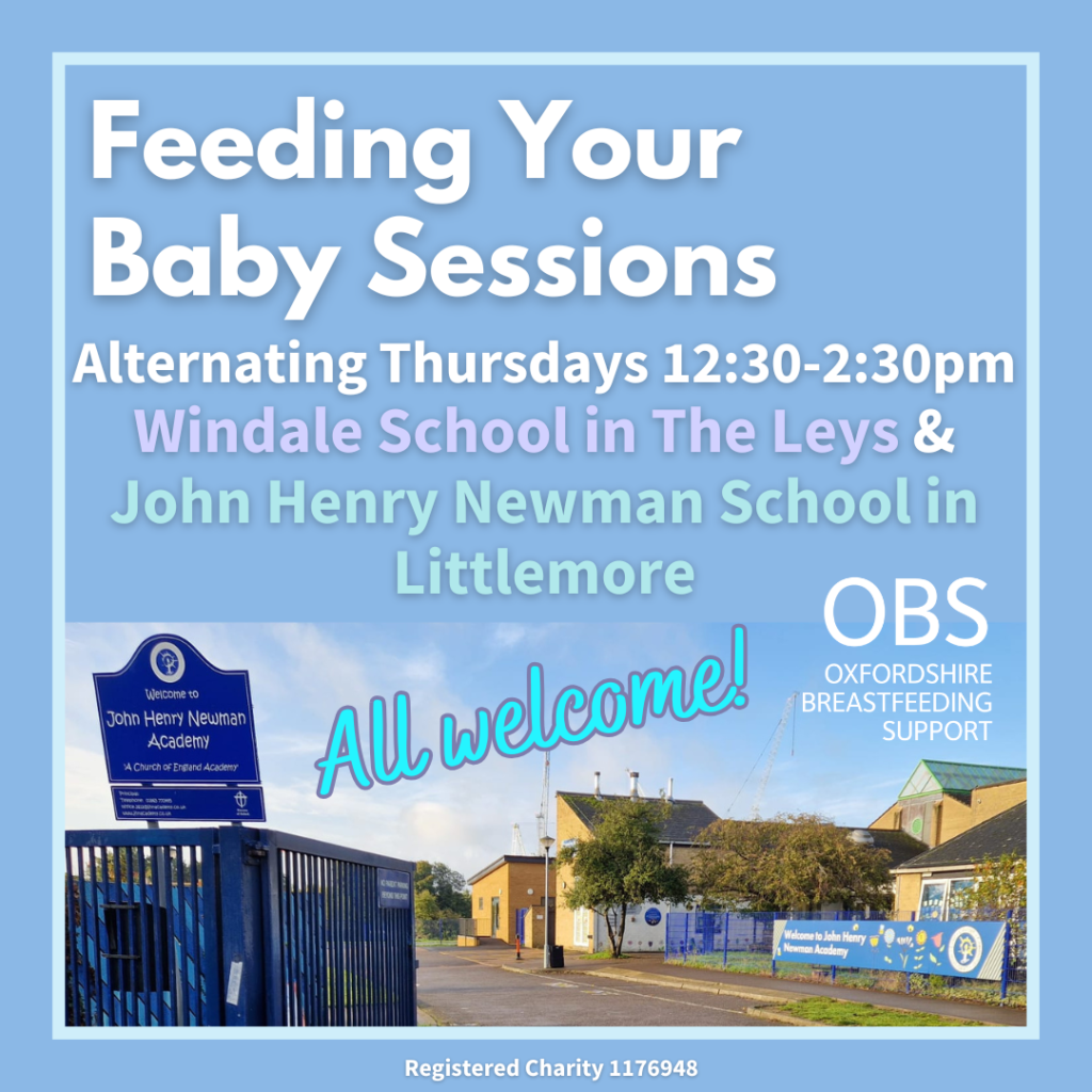 The front gate of John Henry Newman Academy. Text: Feeding Your Baby Sessions. Alternating Thursdays 12:30-2:30 pm. Windale School in The Leys & John Henry Newman School in Littlemore. All Welcome!