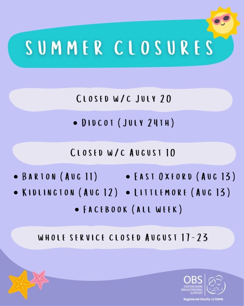 Cartoon sun with sunglasses and starfish on a purple background. Text: Summer Closures. Closed week commencing July 20: Didcot. Closed week commencing August 10: Barton, Kidlington, East Oxford, Littlemore, Facebook (all week). Whole service closed August 17-23.